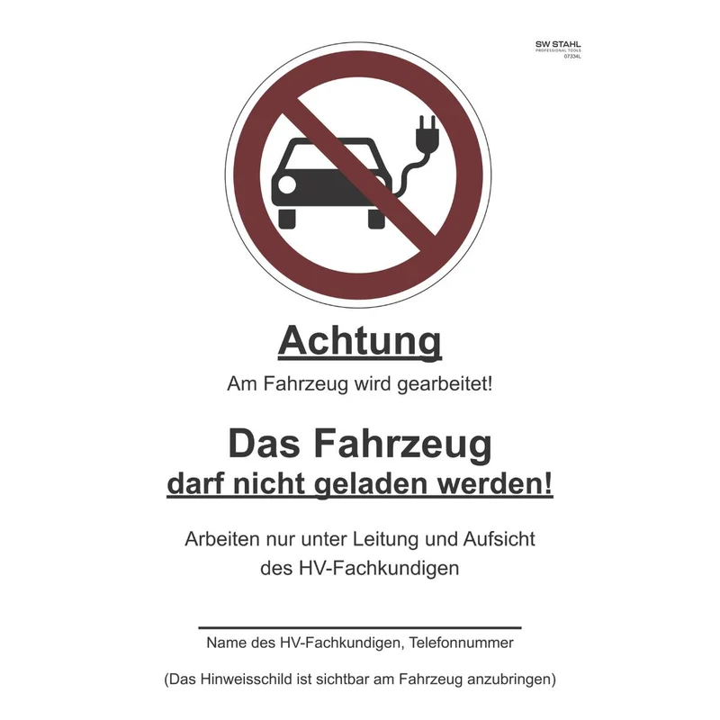 SW-Stahl Verbotsschild „Laden verboten“