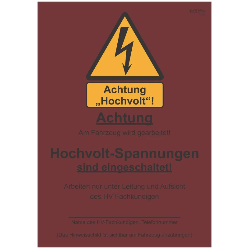 SW-Stahl Hinweisschild „Hochvolt-Spannung eingeschaltet“